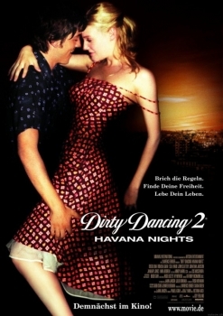 http://images.fanpop.com/images/image_uploads/Dirty-Dancing--Havana-Nights-romola-garai-606313_247_350.jpg