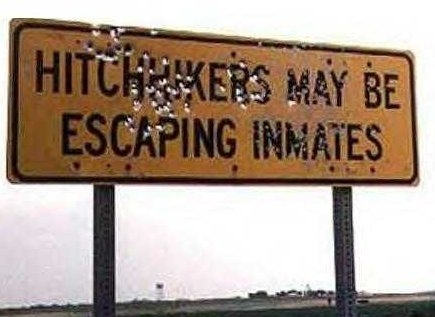Hitchhiker's May Be Escaping Inmates
