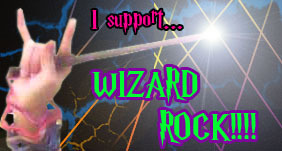  I support Wizard Rock