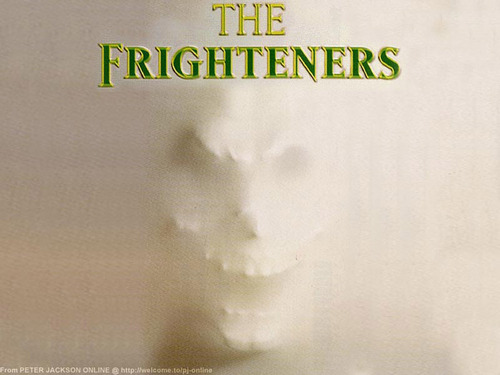  The Frighteners