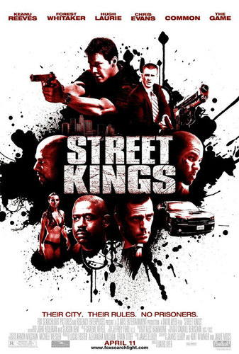  ''Street Kings'' poster