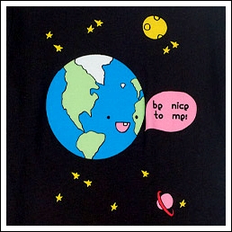  Be Nice to Earth