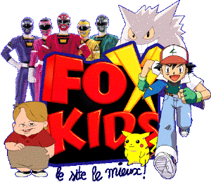  vos, fox Kids