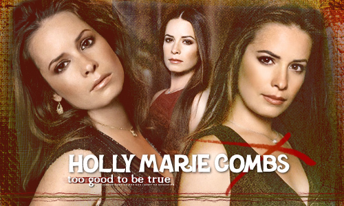  hulst, holly Marie Combs=)