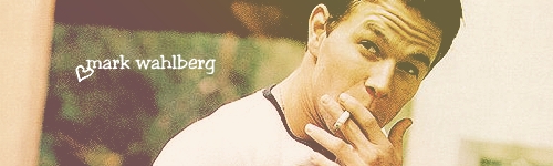  Mark Wahlberg =)