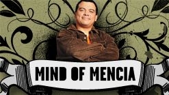  Mind of Mencia