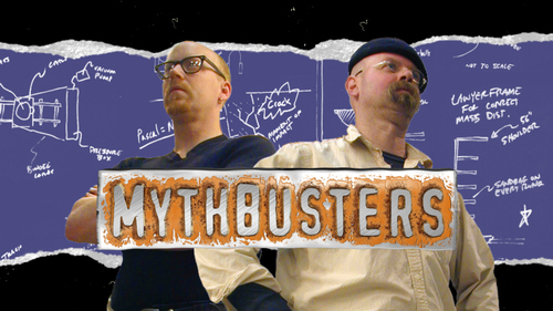  Mythbusters