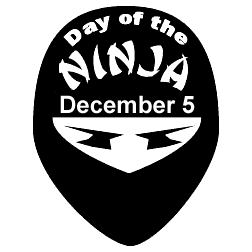 Ninja day December 5th