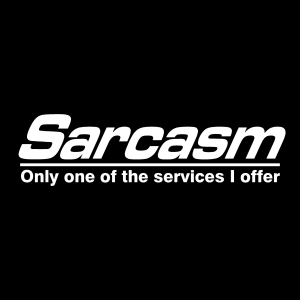  Sarcasm