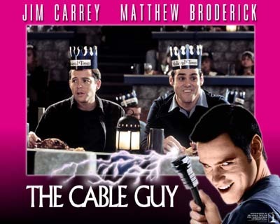  The Cable Guy