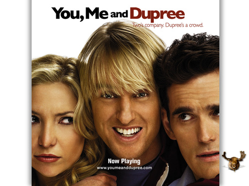  You, Me and Dupree